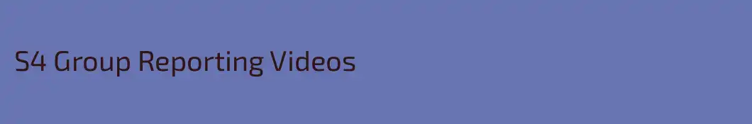 S4 Group Reporting Videos